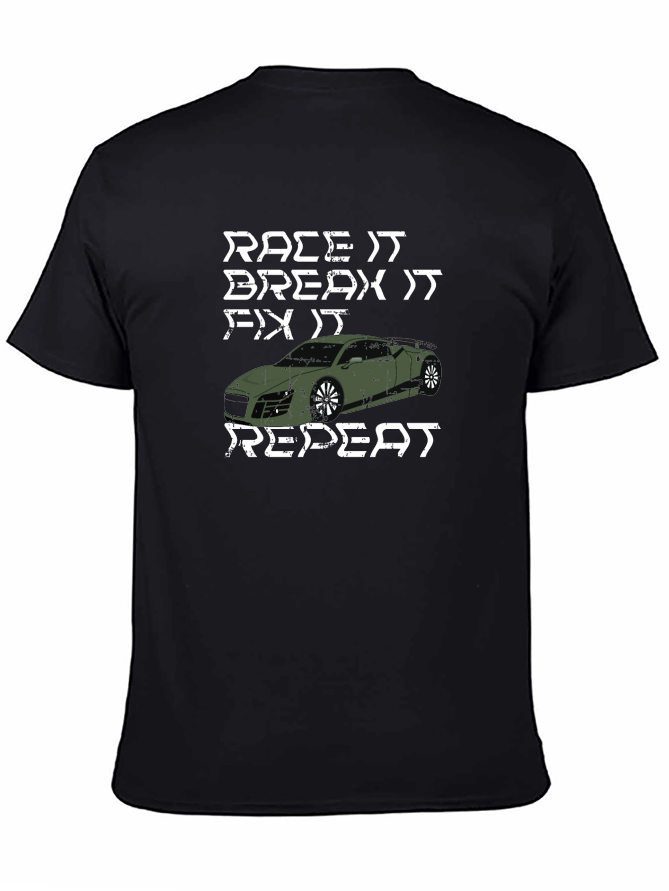 Race It Break It Fix It Repeat Graphic T-Shirt