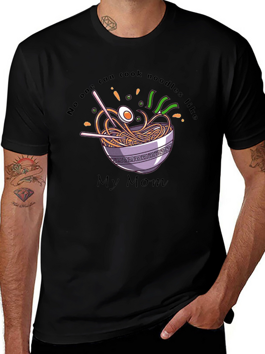 Noodles My Mom T-Shirt - Comfort Tee