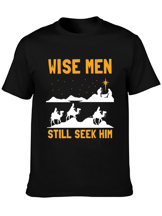 Wise Men Still Seek Him Christmas T-Shirt