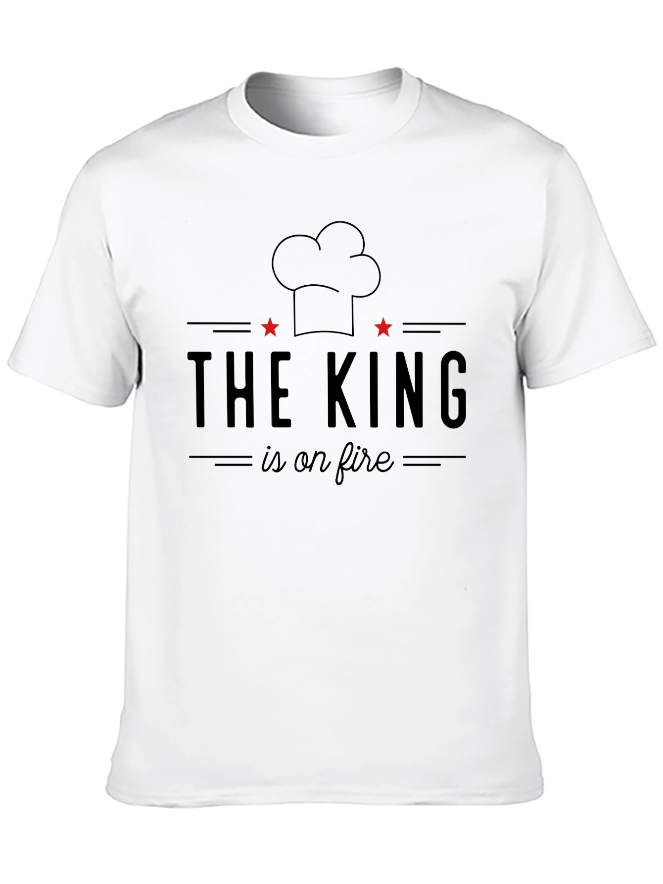 The King is on Fire Chef T-Shirt