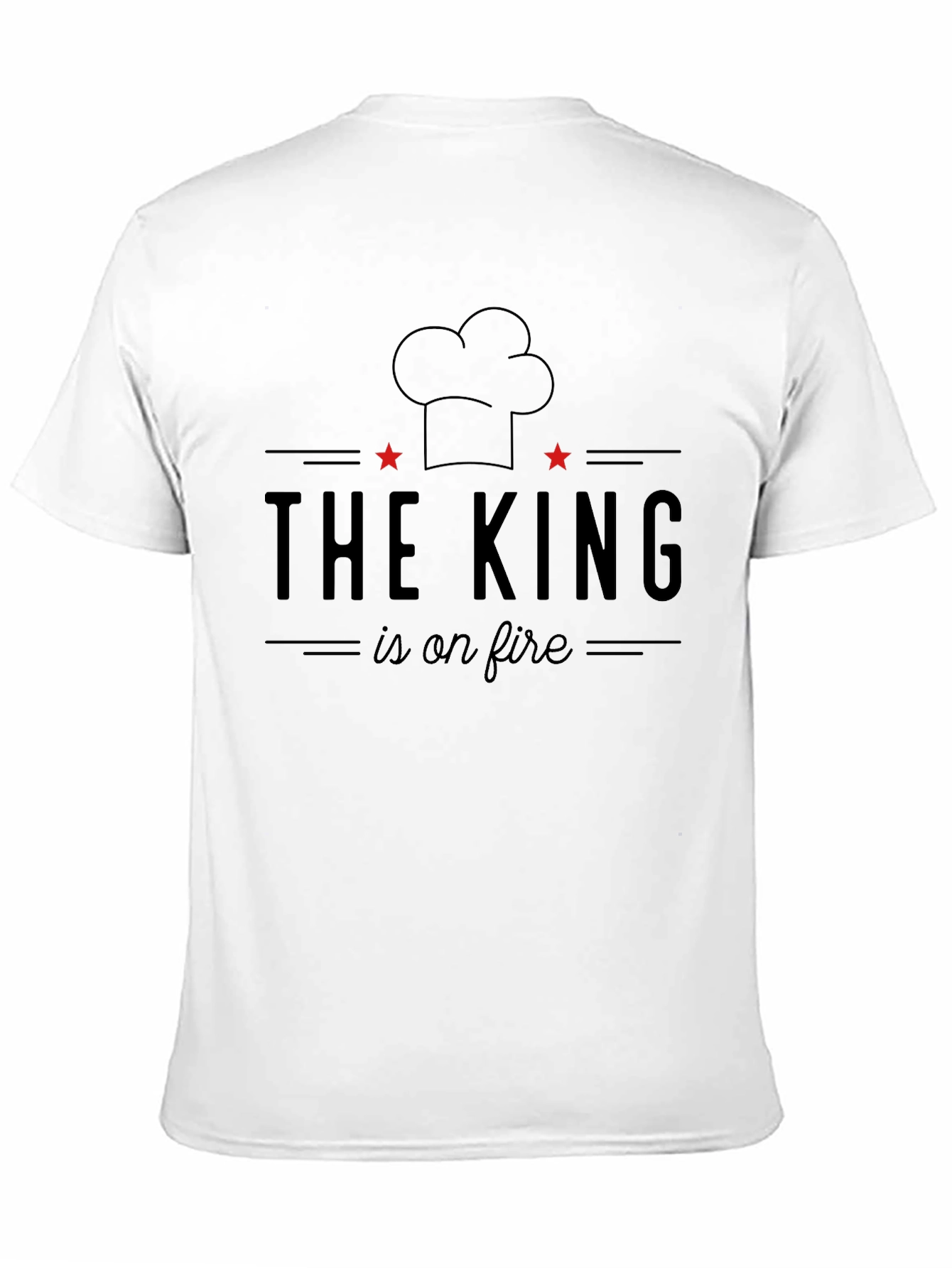 The King is on Fire Chef T-Shirt