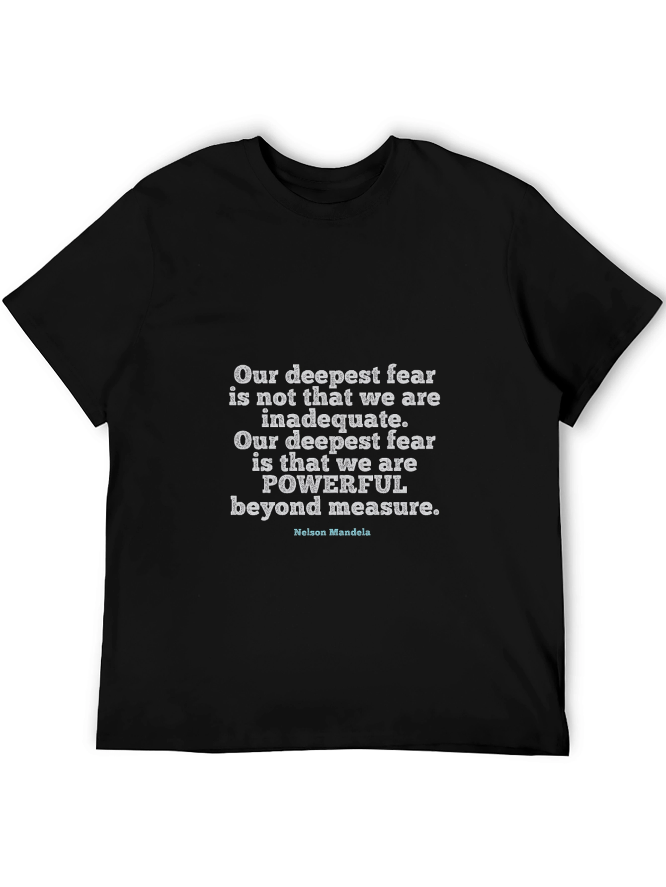 Inspirational Quote T-Shirt - Nelson Mandela