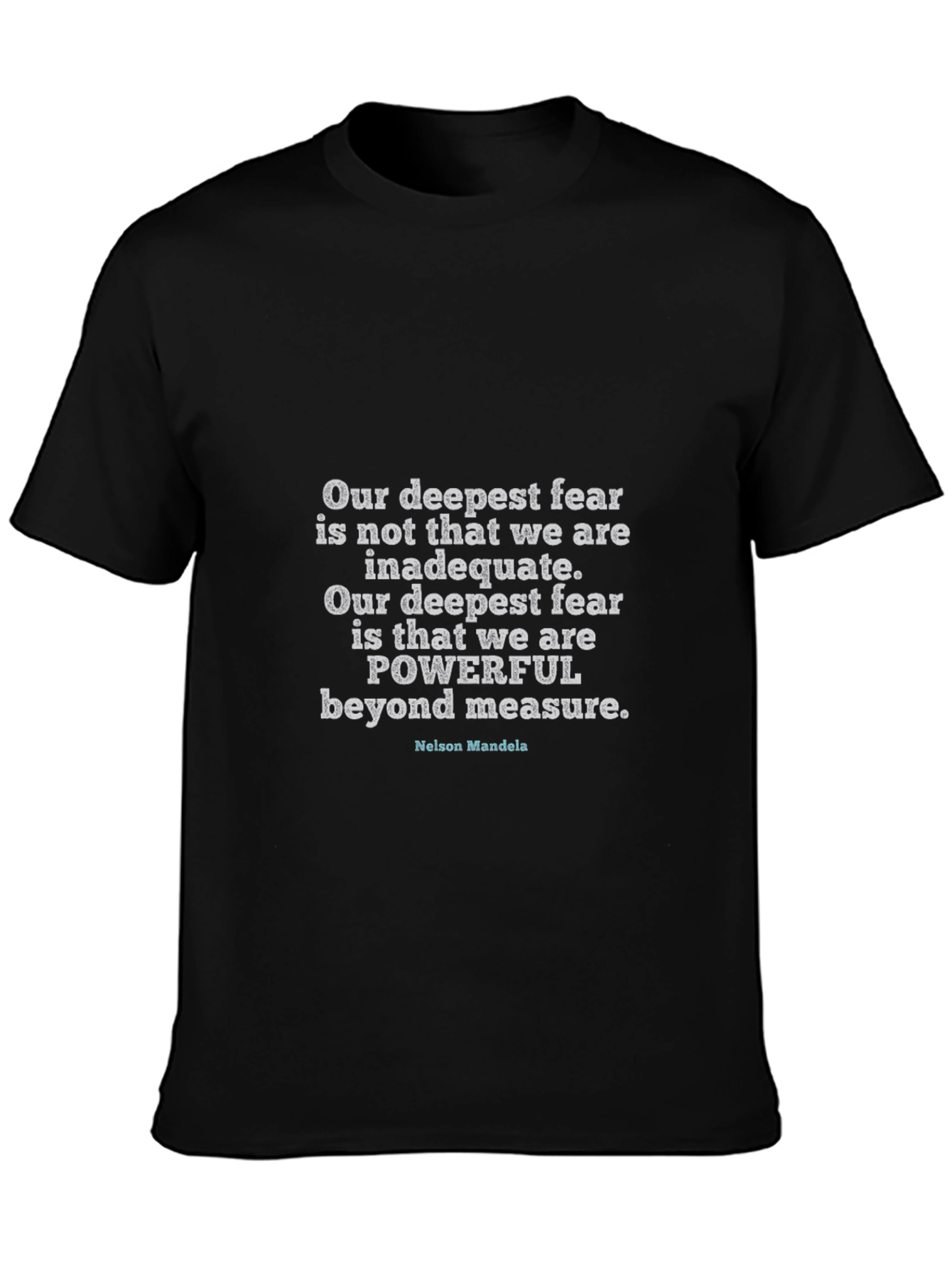Inspirational Quote T-Shirt - Nelson Mandela