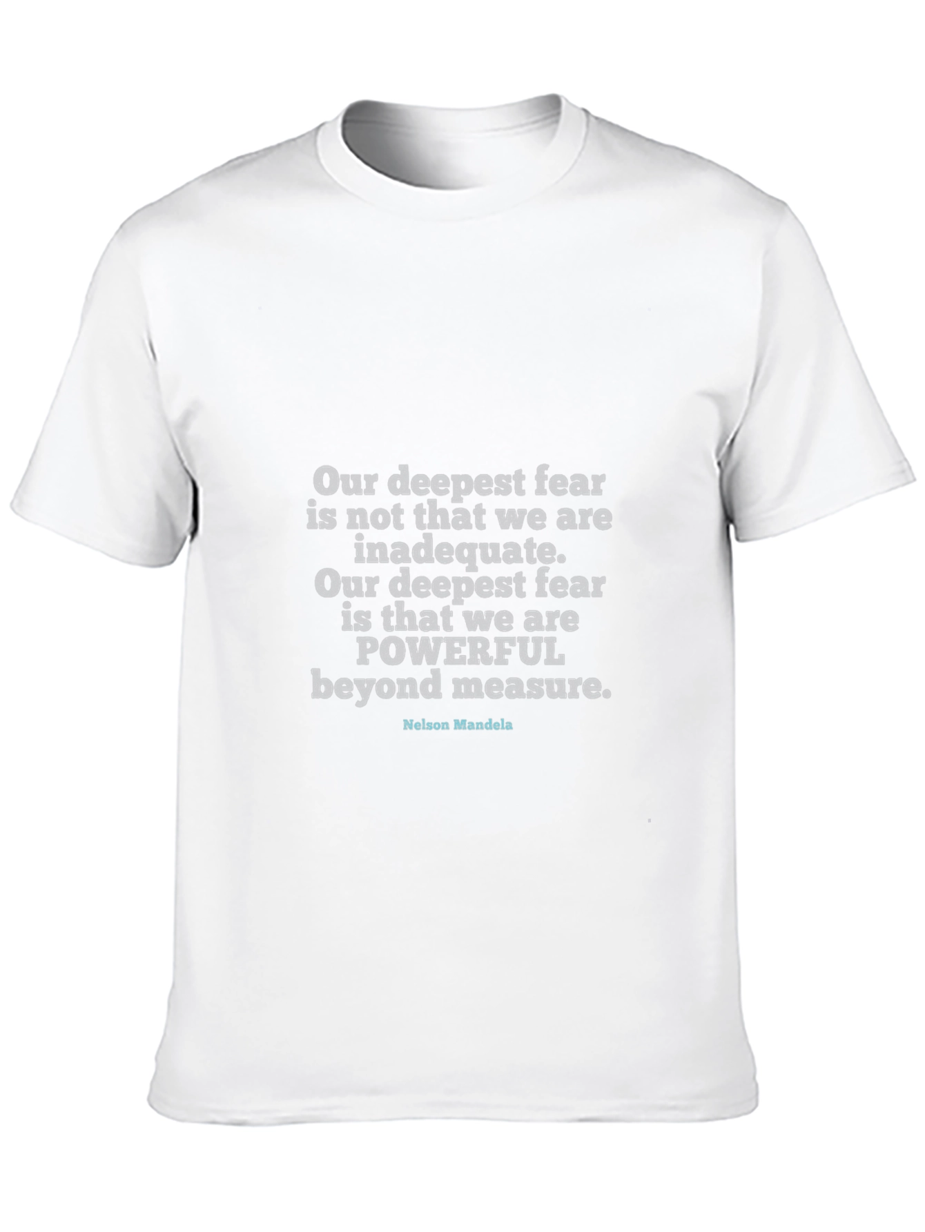 Inspirational Quote T-Shirt - Nelson Mandela