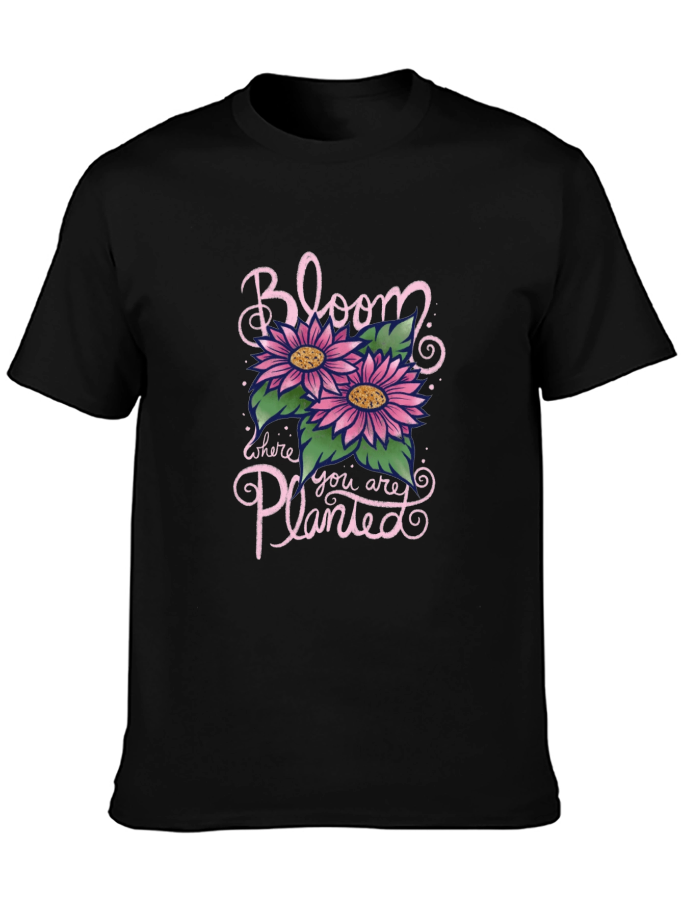 Bloom Where You Are Planted Graphic T-Shirt