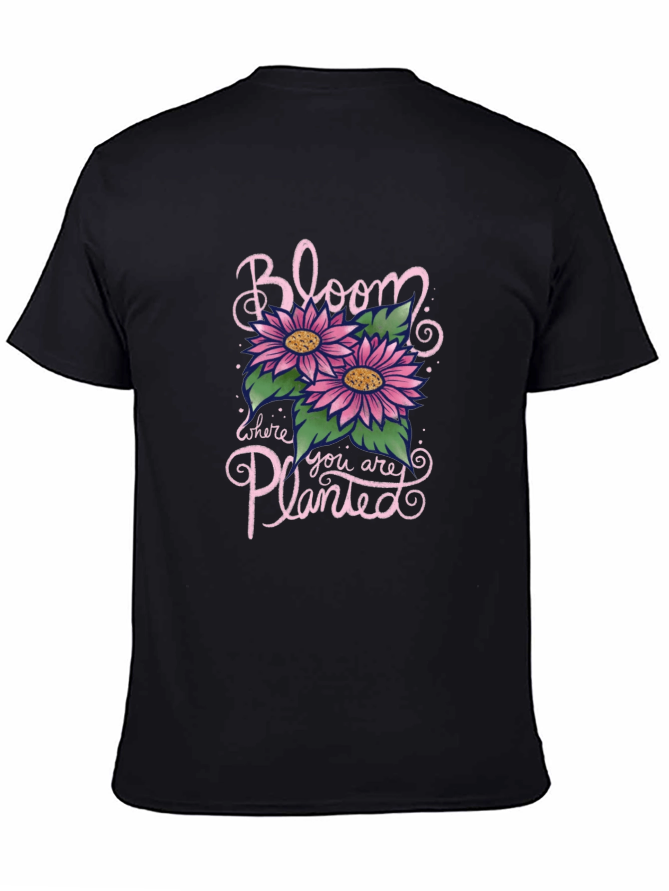 Bloom Where You Are Planted Graphic T-Shirt