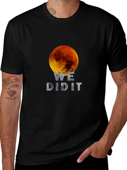 We Did It! Lunar Eclipse Graphic T-Shirt