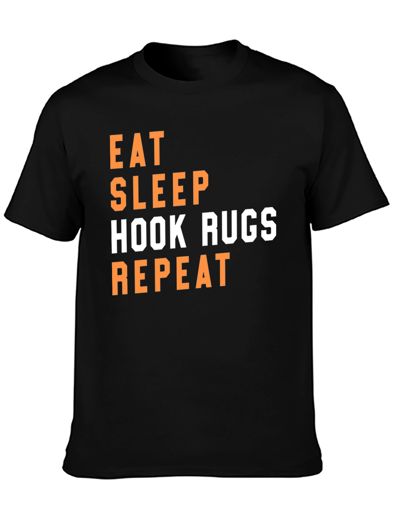 Eat Sleep Hook Rugs Repeat T-Shirt