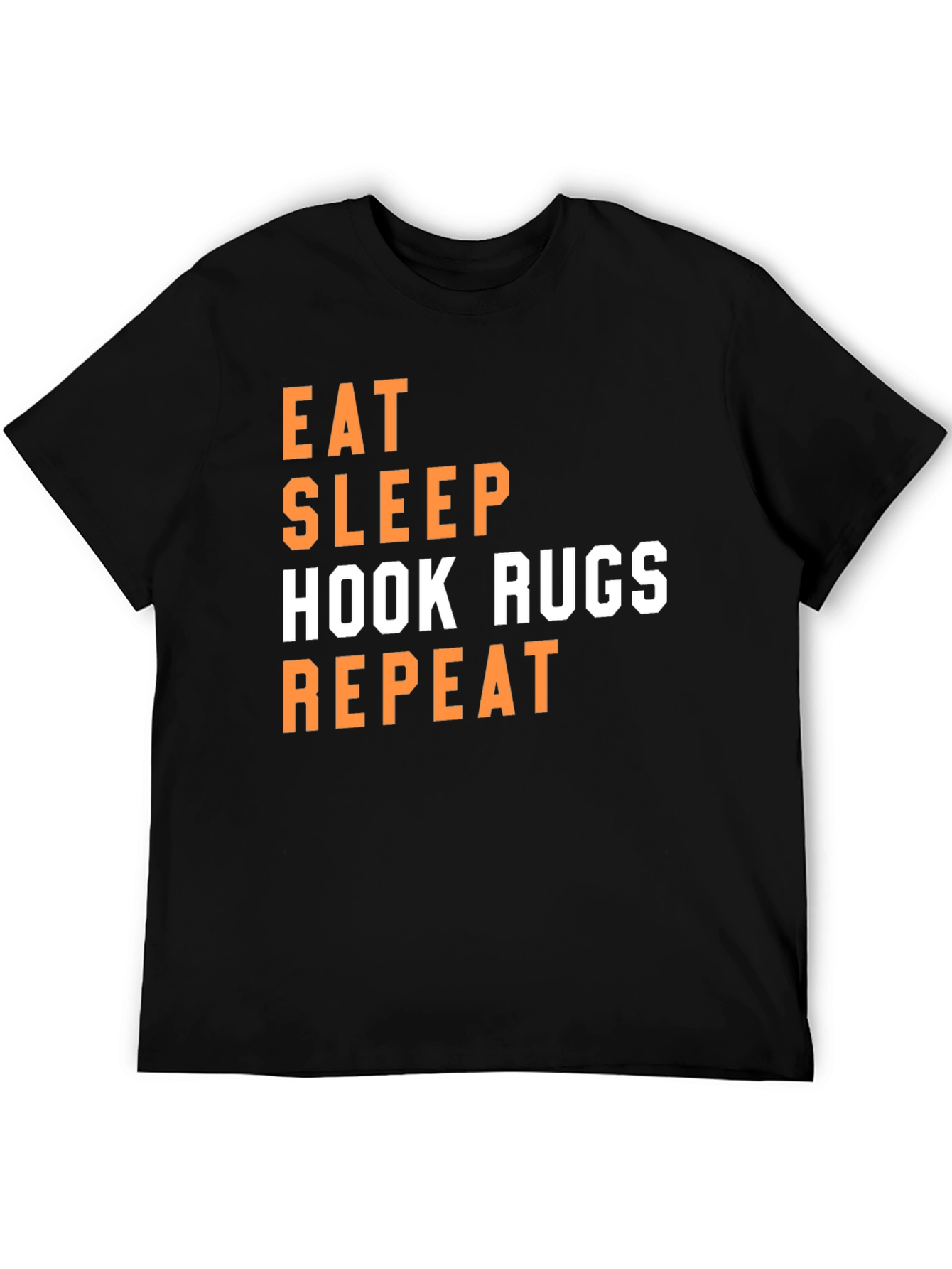 Eat Sleep Hook Rugs Repeat T-Shirt