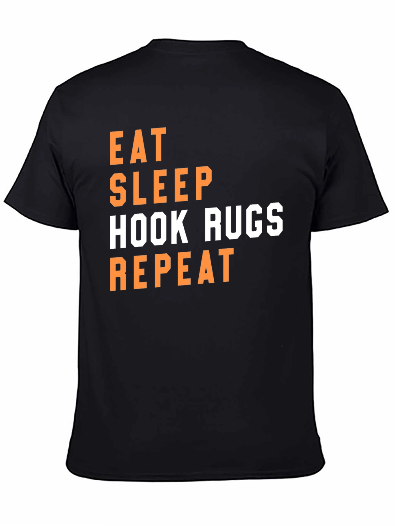 Eat Sleep Hook Rugs Repeat T-Shirt