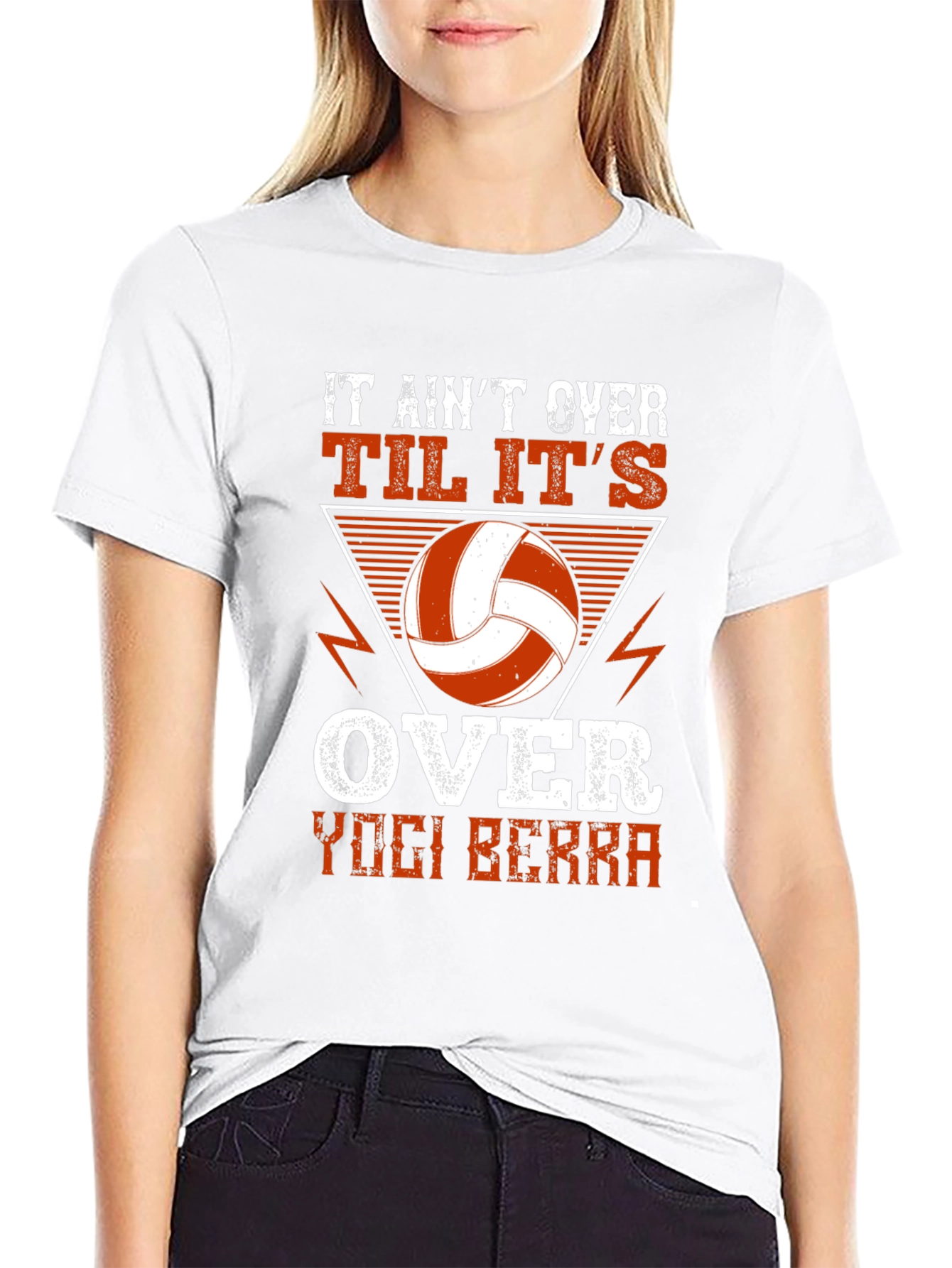 It Aint Over Til Its Over Volleyball T-Shirt