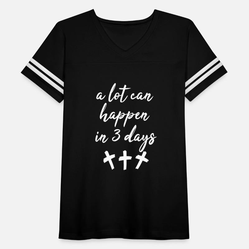 A Lot Can Happen In Three Days Bible