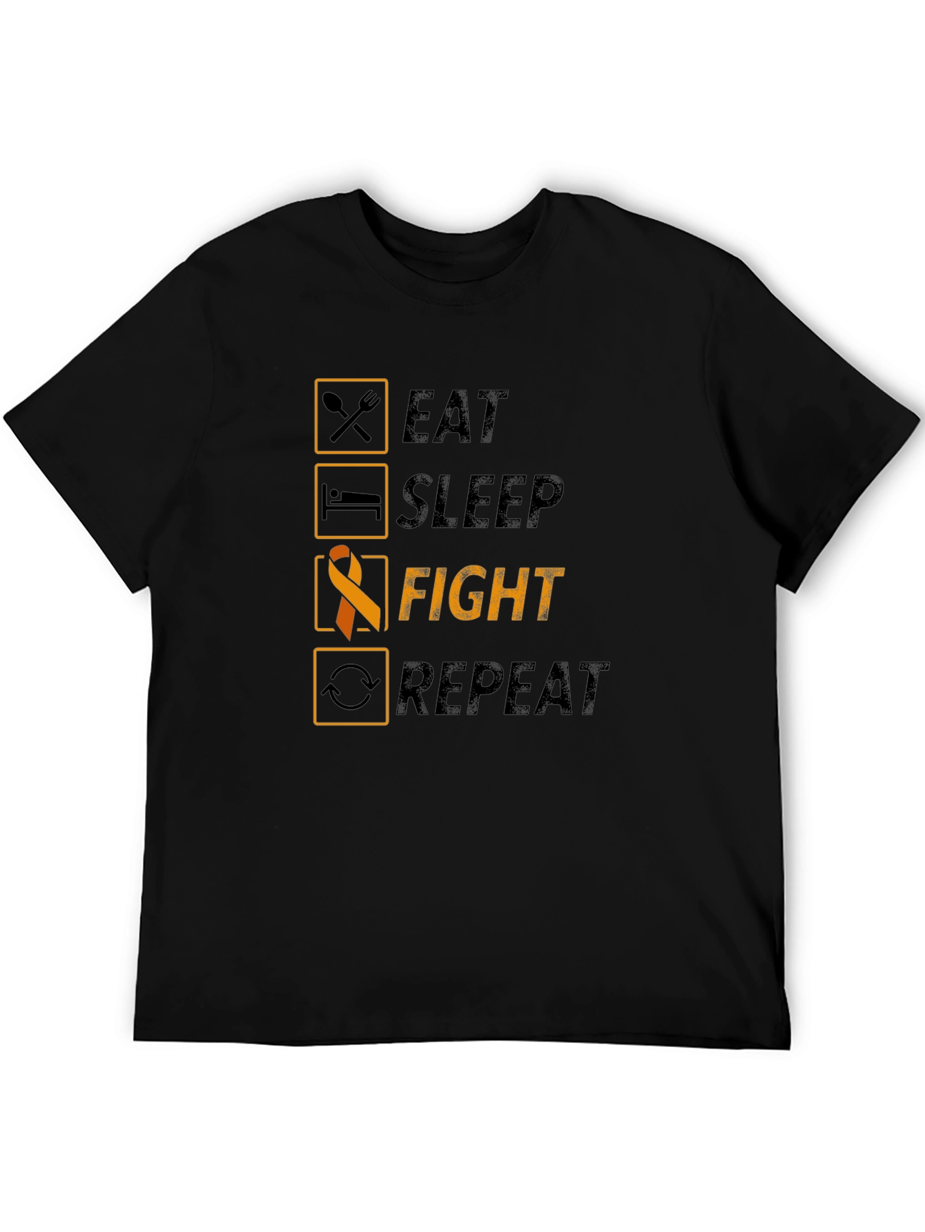 Eat Sleep Fight Repeat T-Shirt - Awareness Tee