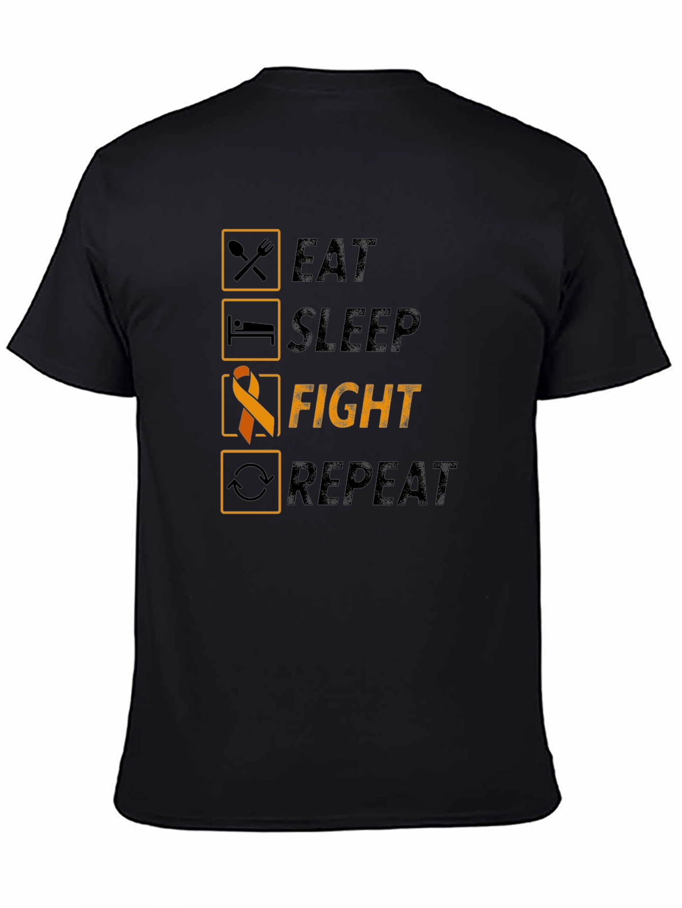 Eat Sleep Fight Repeat T-Shirt - Awareness Tee