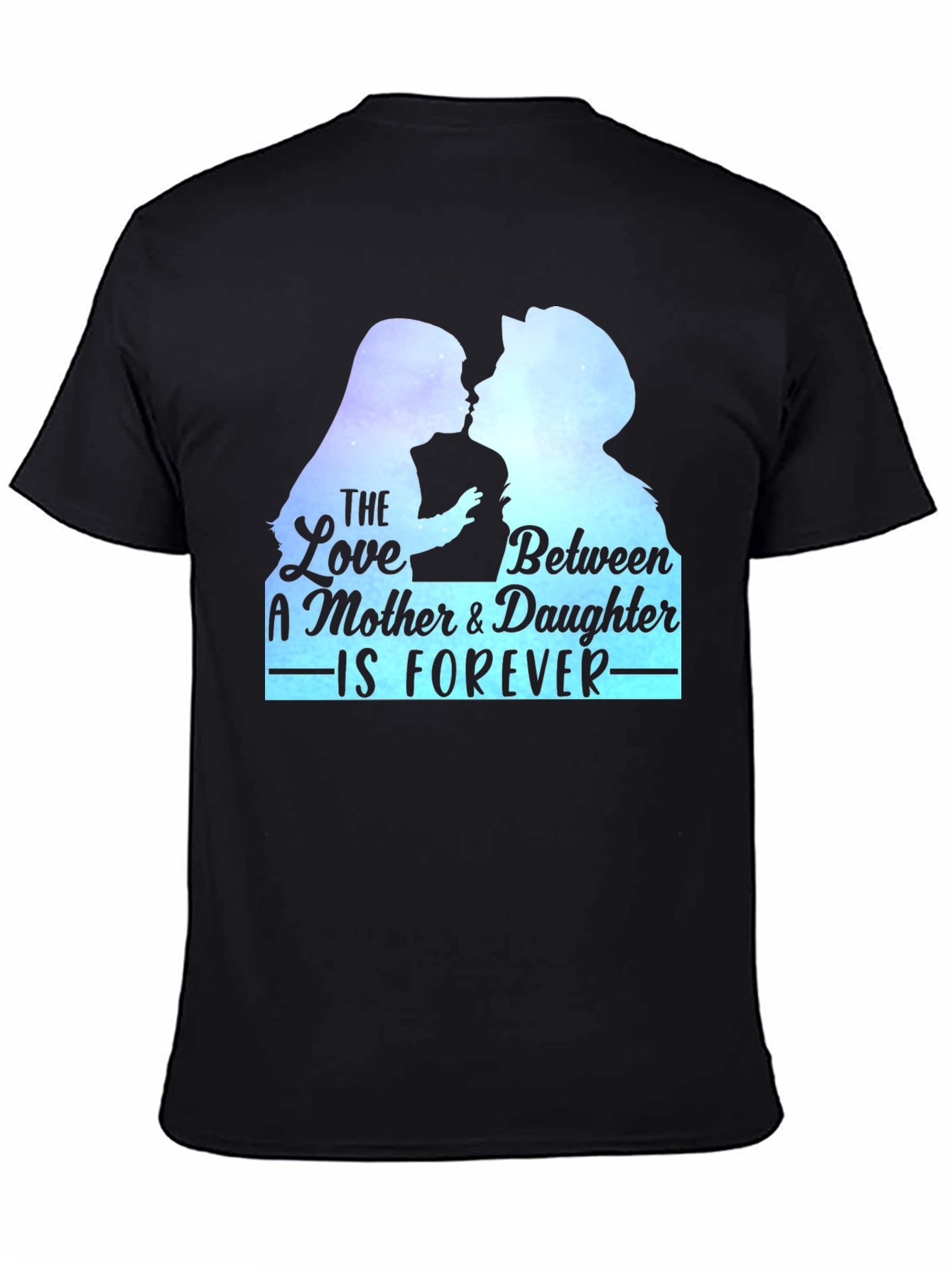 Mother & Daughter Love Forever T-Shirt