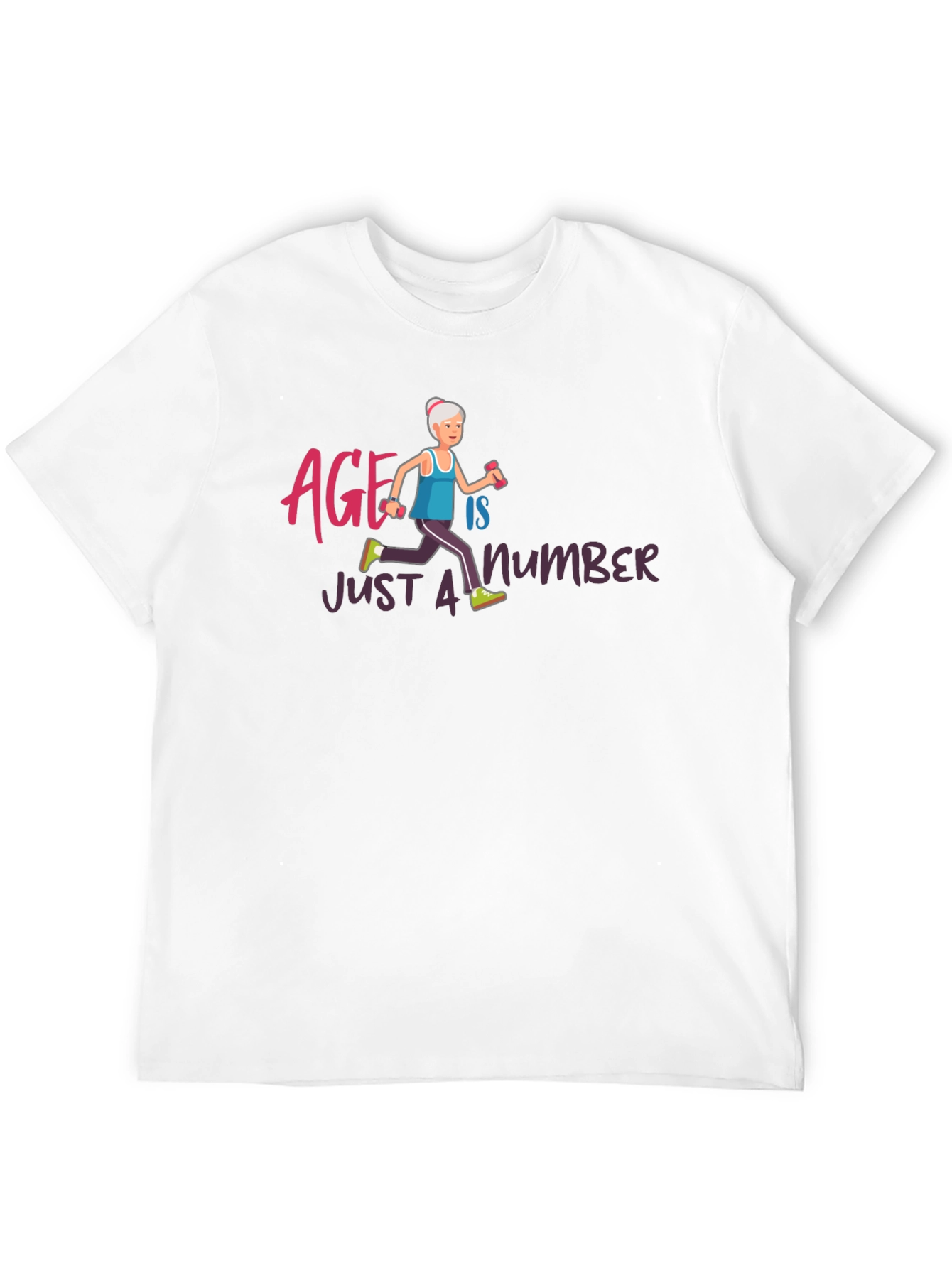 Age is Just a Number T-Shirt