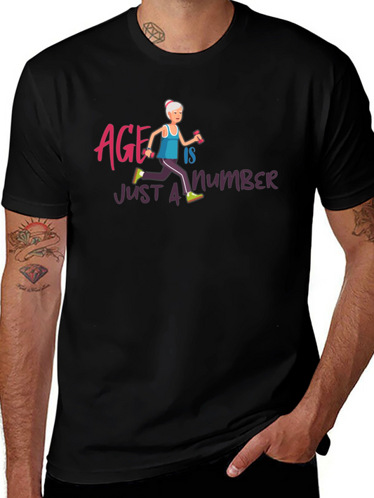 Age is Just a Number T-Shirt