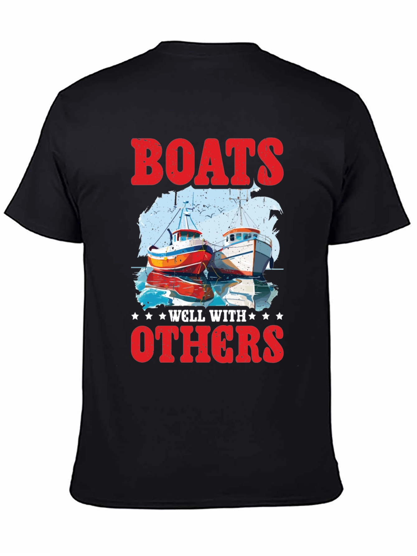 Boats Well With Others Graphic Tee