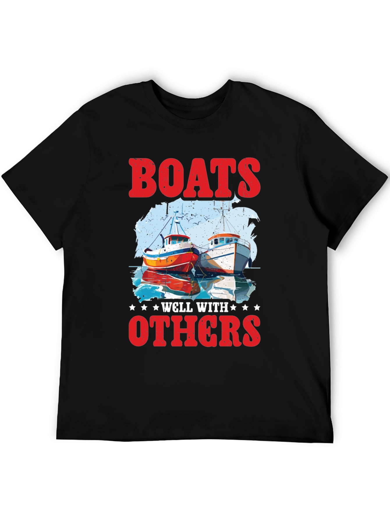 Boats Well With Others Graphic Tee