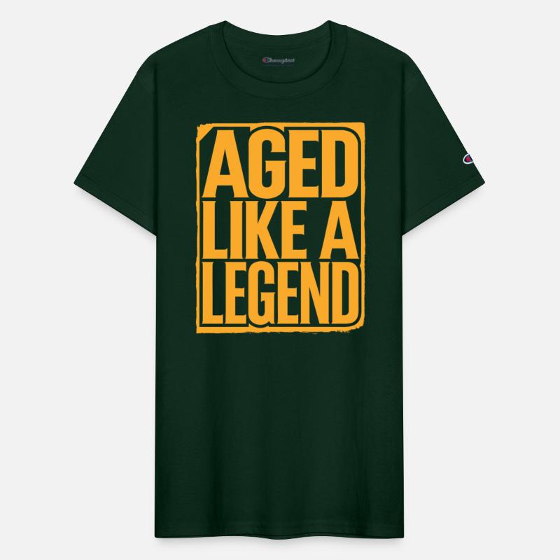 Aged Like A Legend Birthday Getting Older