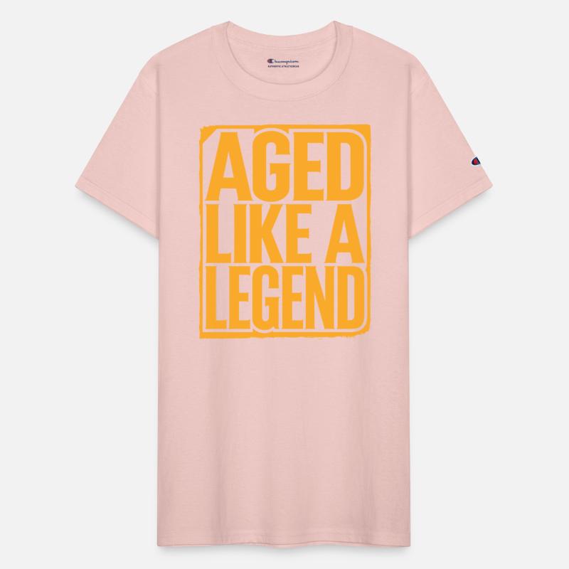 Aged Like A Legend Birthday Getting Older