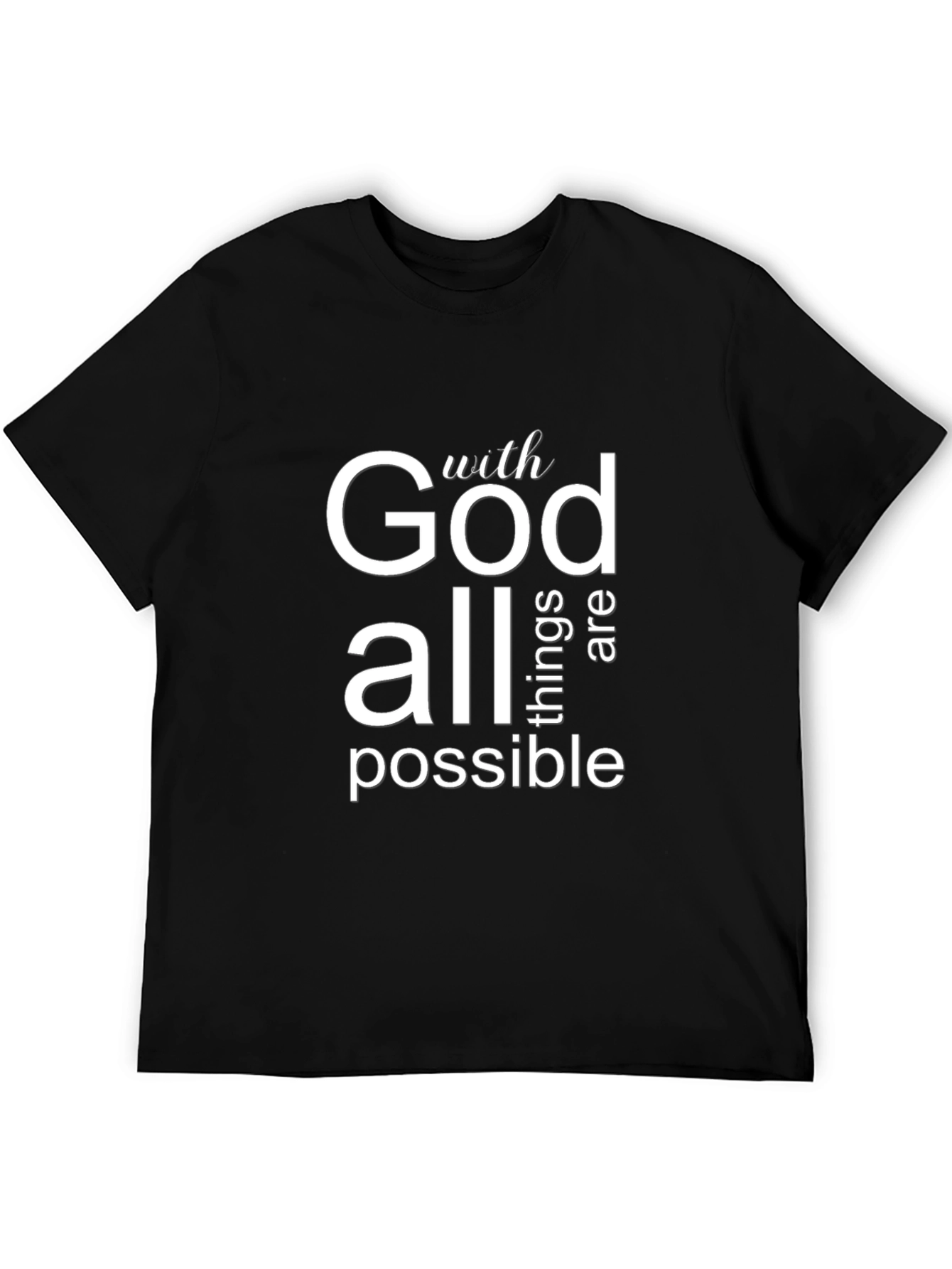 With God All Things Are Possible Tee