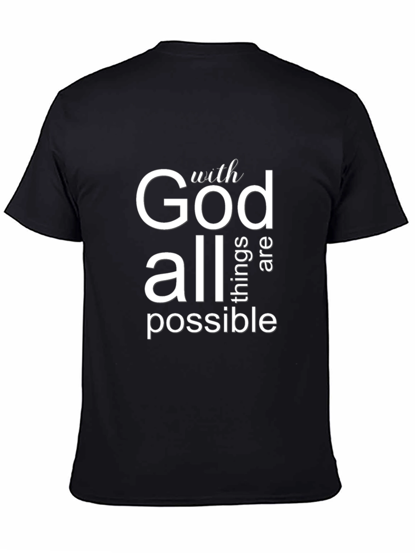 With God All Things Are Possible Tee