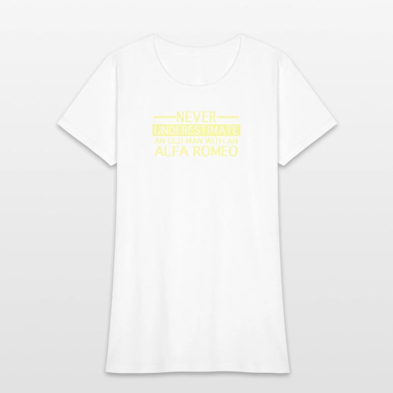 Alfa Romeo Never Underestimate and Old man