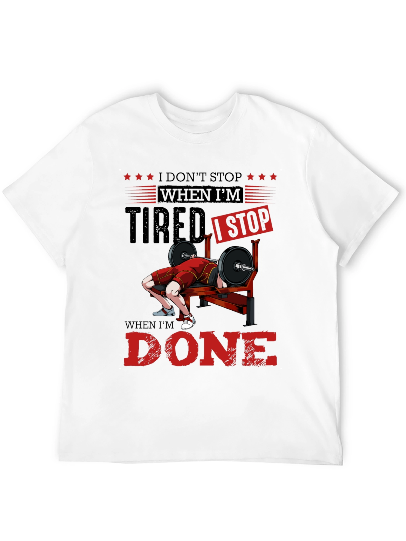 Motivational Gym T-Shirt: Dont Stop When Tired