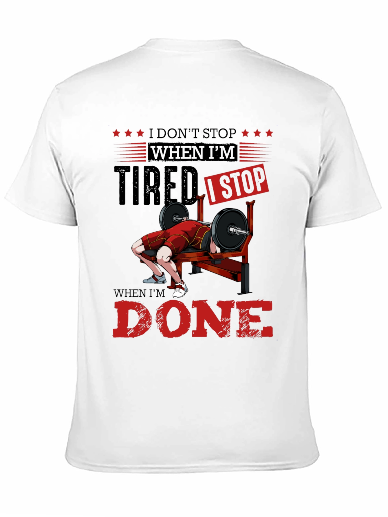 Motivational Gym T-Shirt: Dont Stop When Tired