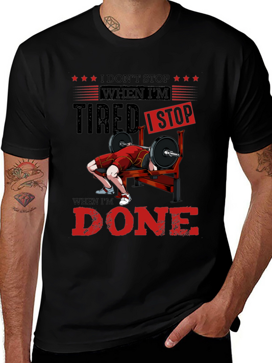 Motivational Gym T-Shirt: Dont Stop When Tired