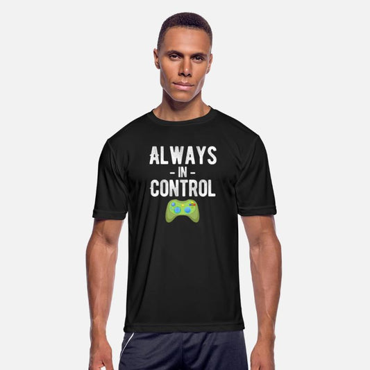 Always In Control Funny Video Gamer Gaming