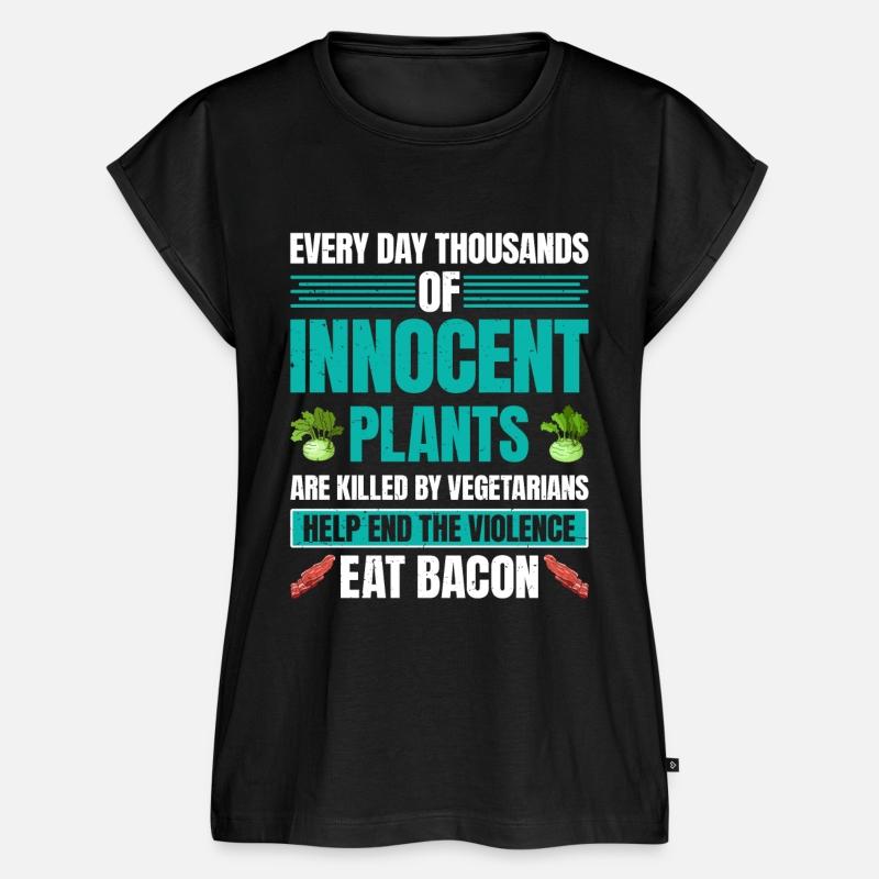 Anti Vegan HELP END THE VIOLENCE EAT BACON Funny