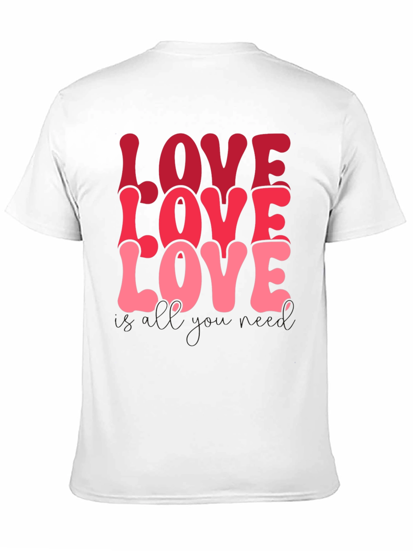 Love Graphic T-Shirt - All You Need Is Love