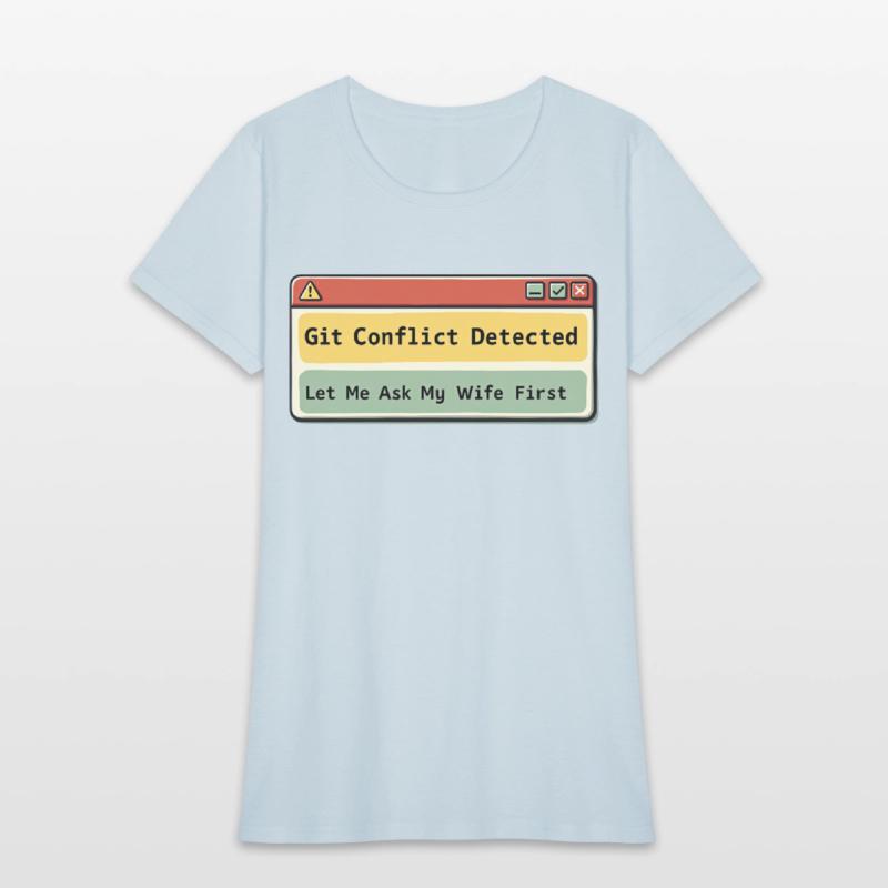 Ask My Wife First – Programmer Life Rules