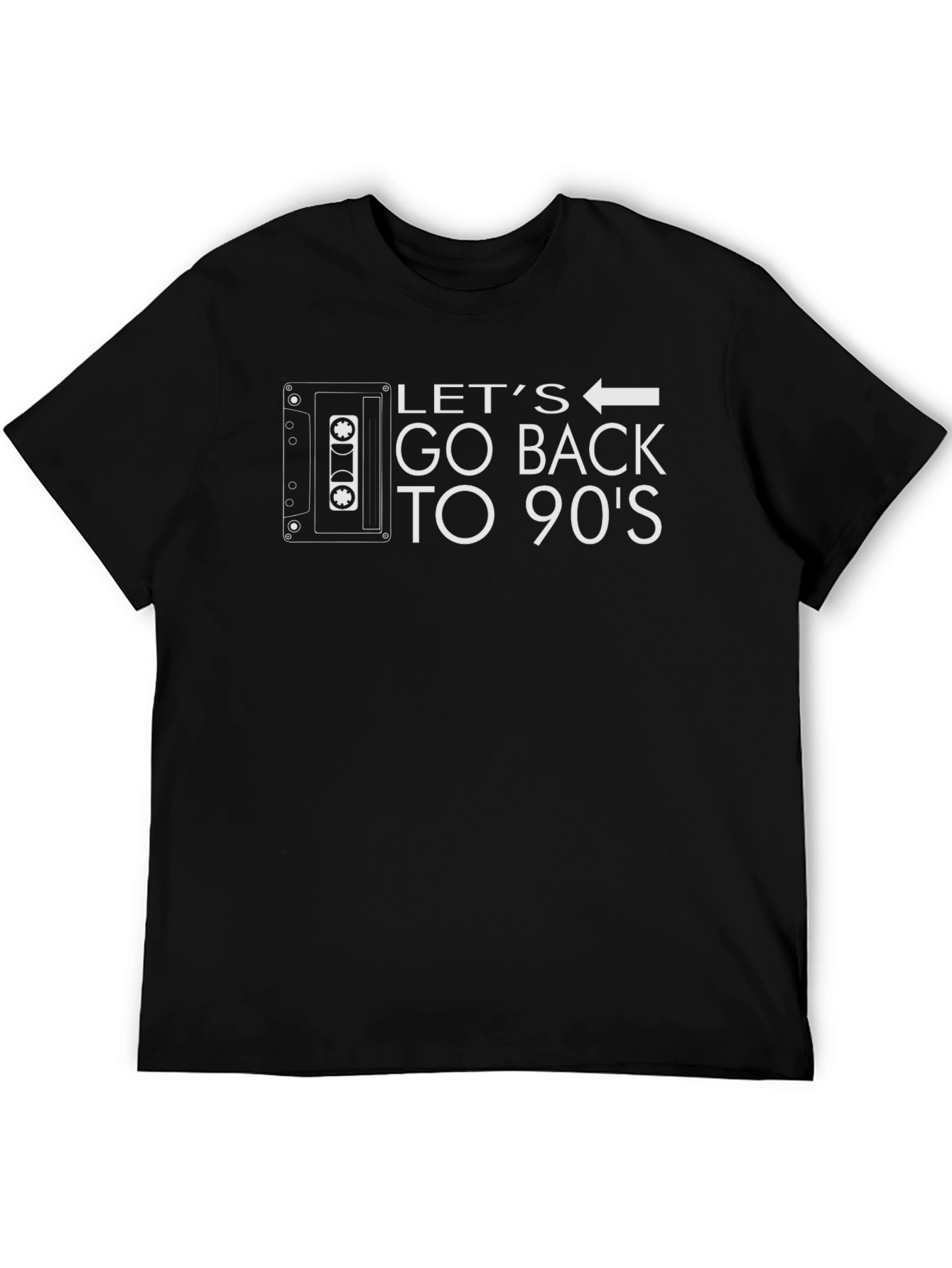 Lets Go Back to the 90s Black T-Shirt
