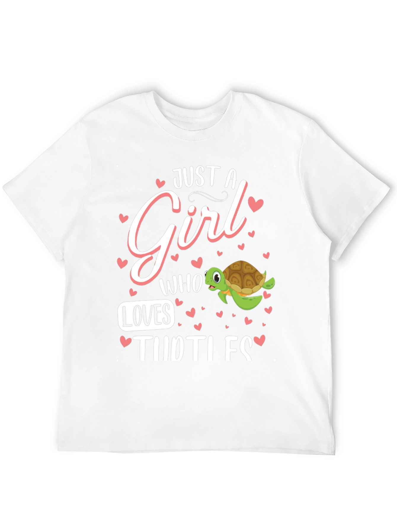 Just A Girl Who Loves Turtles T-Shirt