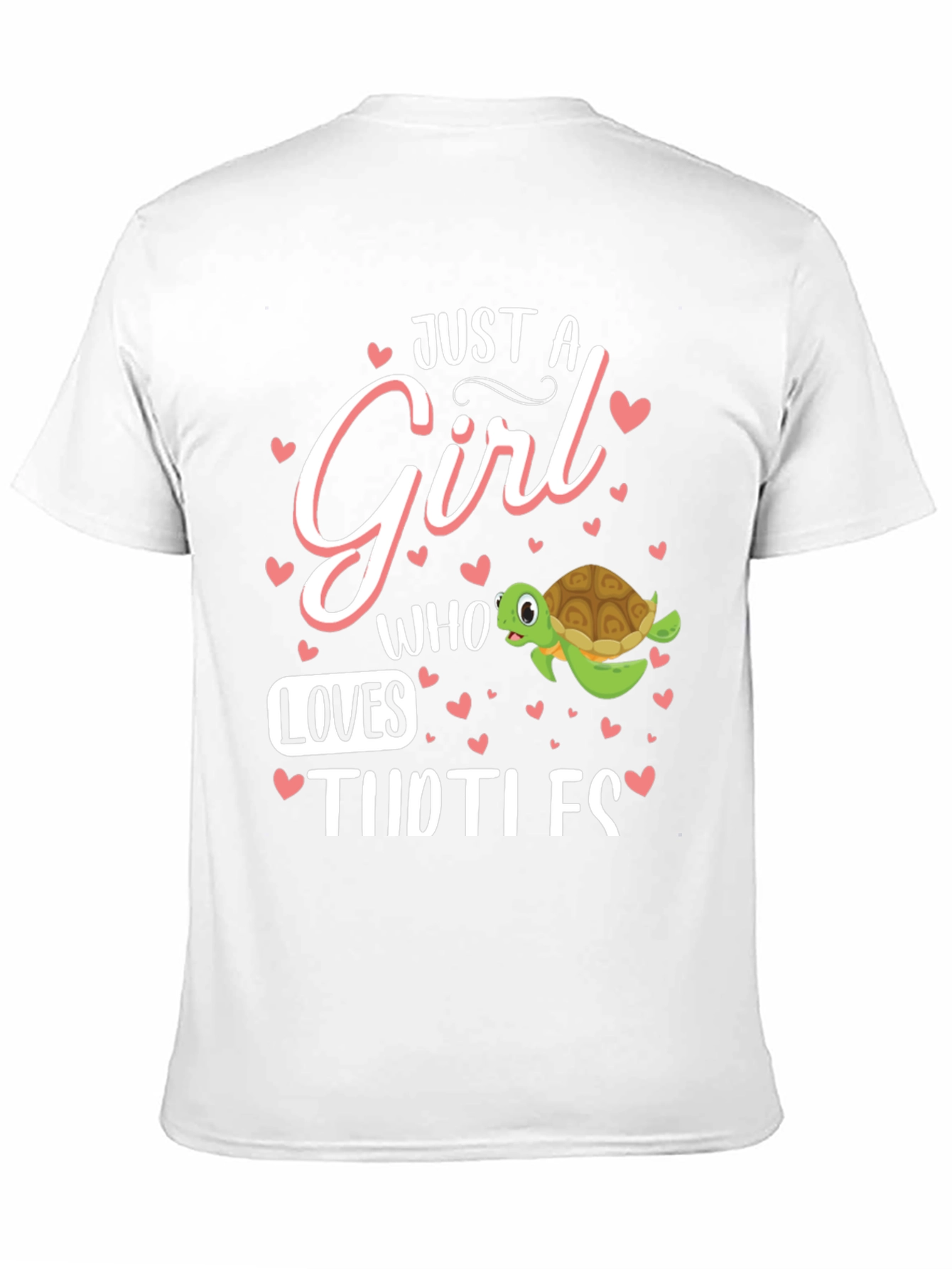 Just A Girl Who Loves Turtles T-Shirt
