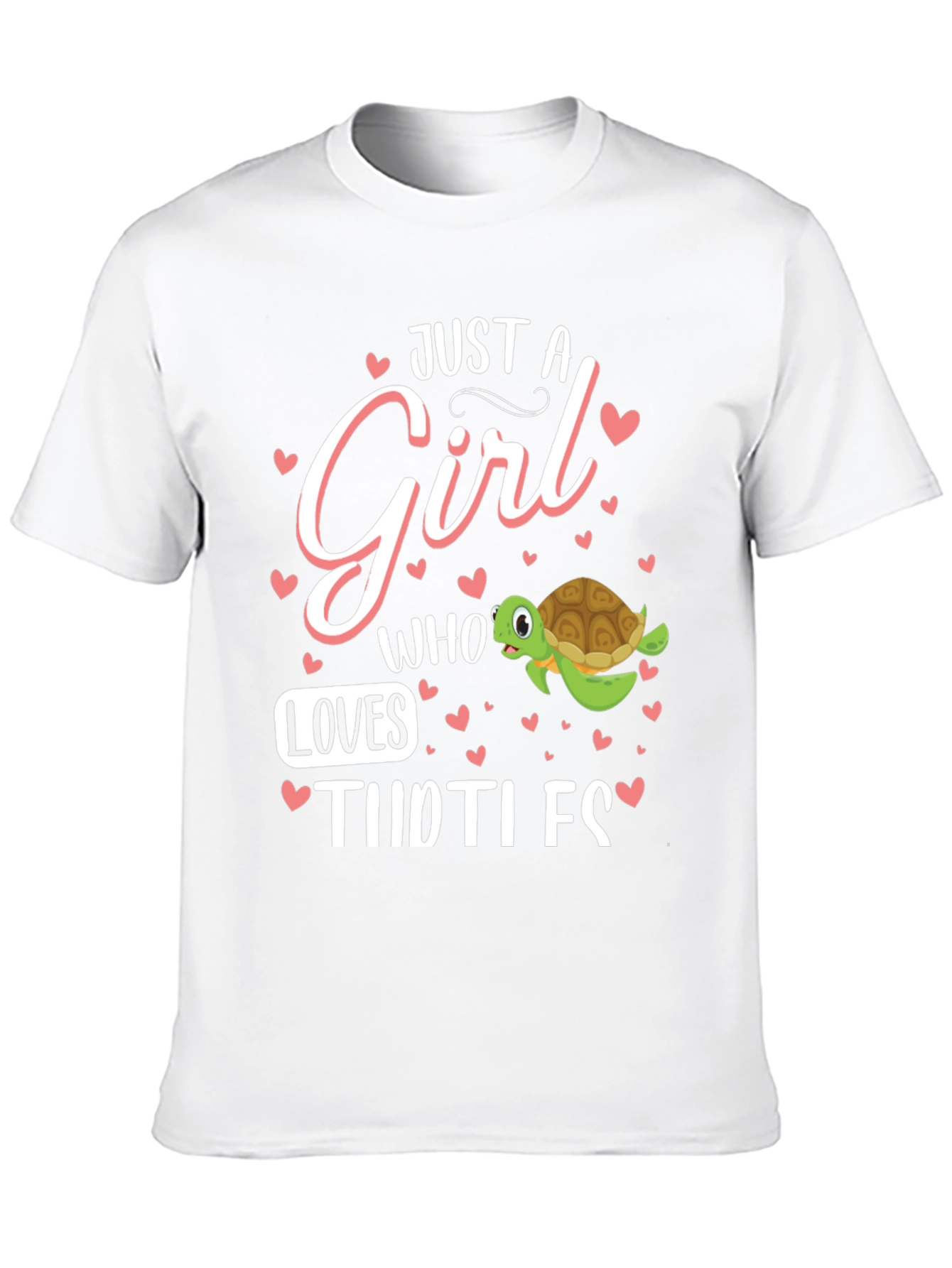 Just A Girl Who Loves Turtles T-Shirt