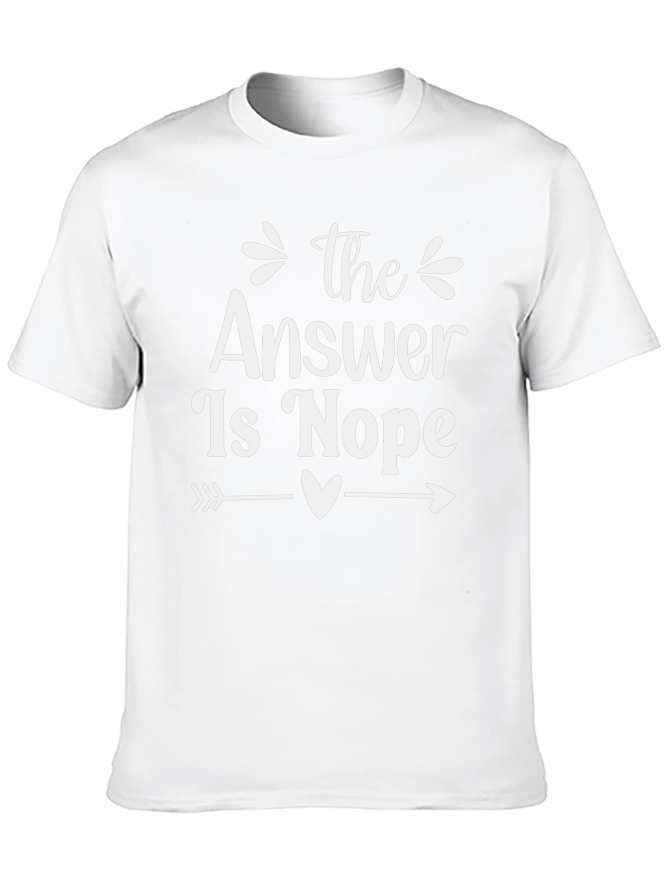 The Answer is Nope Graphic Tee
