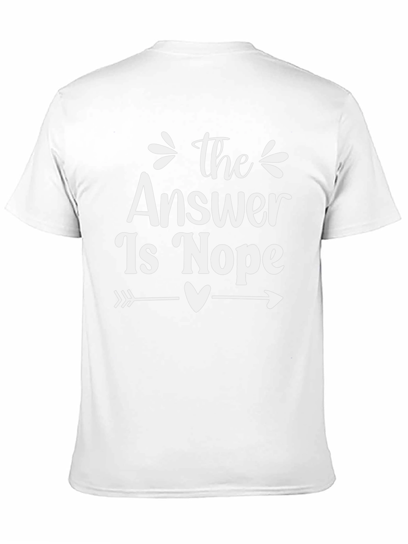 The Answer is Nope Graphic Tee
