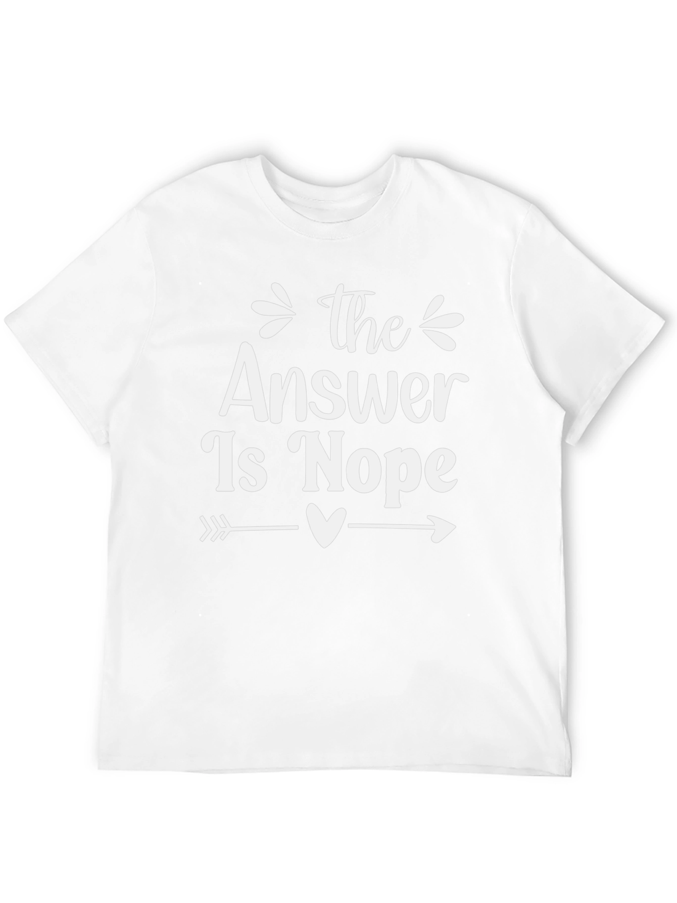 The Answer is Nope Graphic Tee
