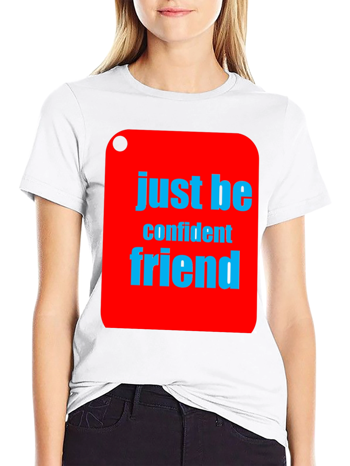Just Be Confident Friend Graphic Tee - Black