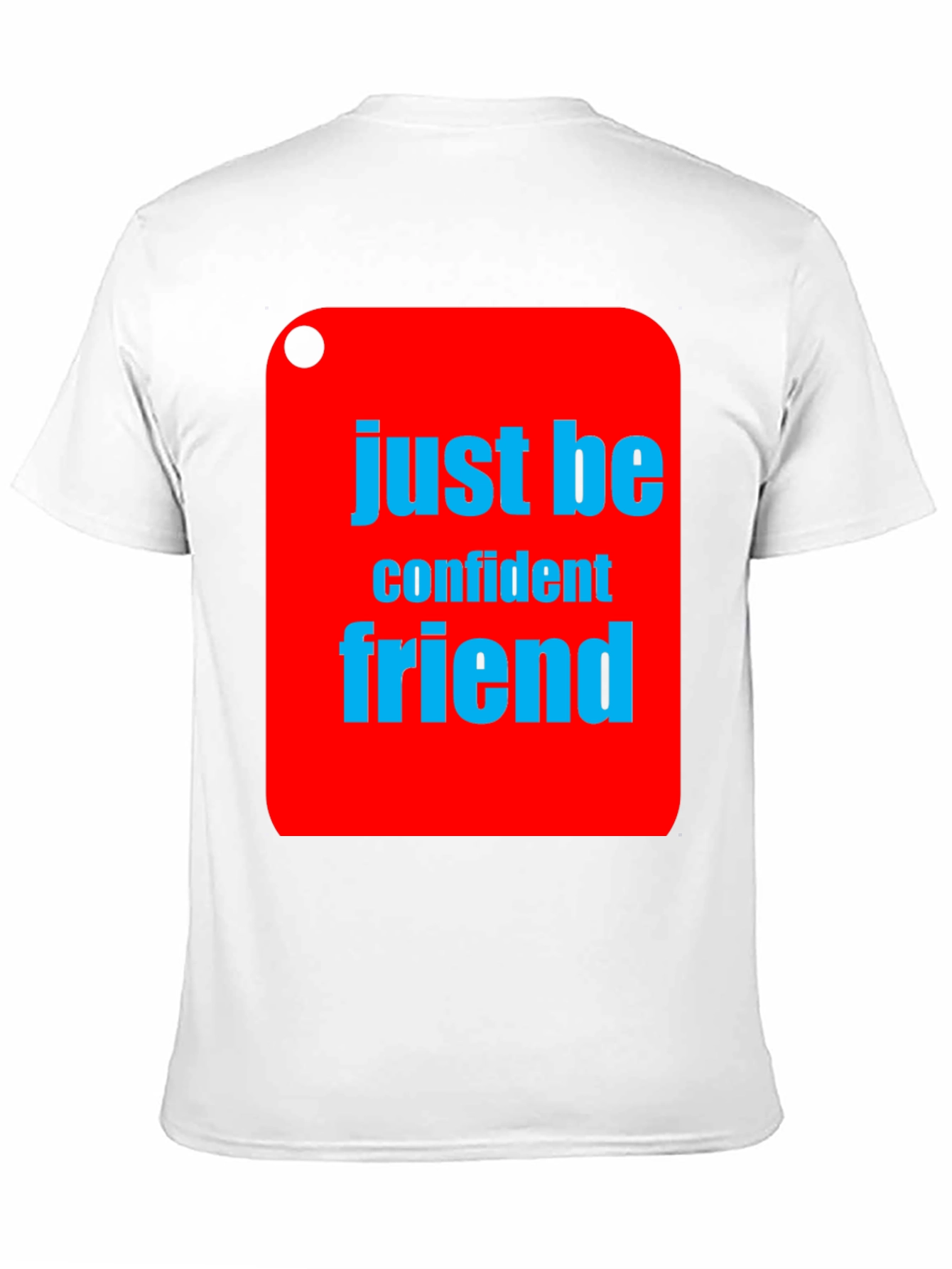 Just Be Confident Friend Graphic Tee - Black