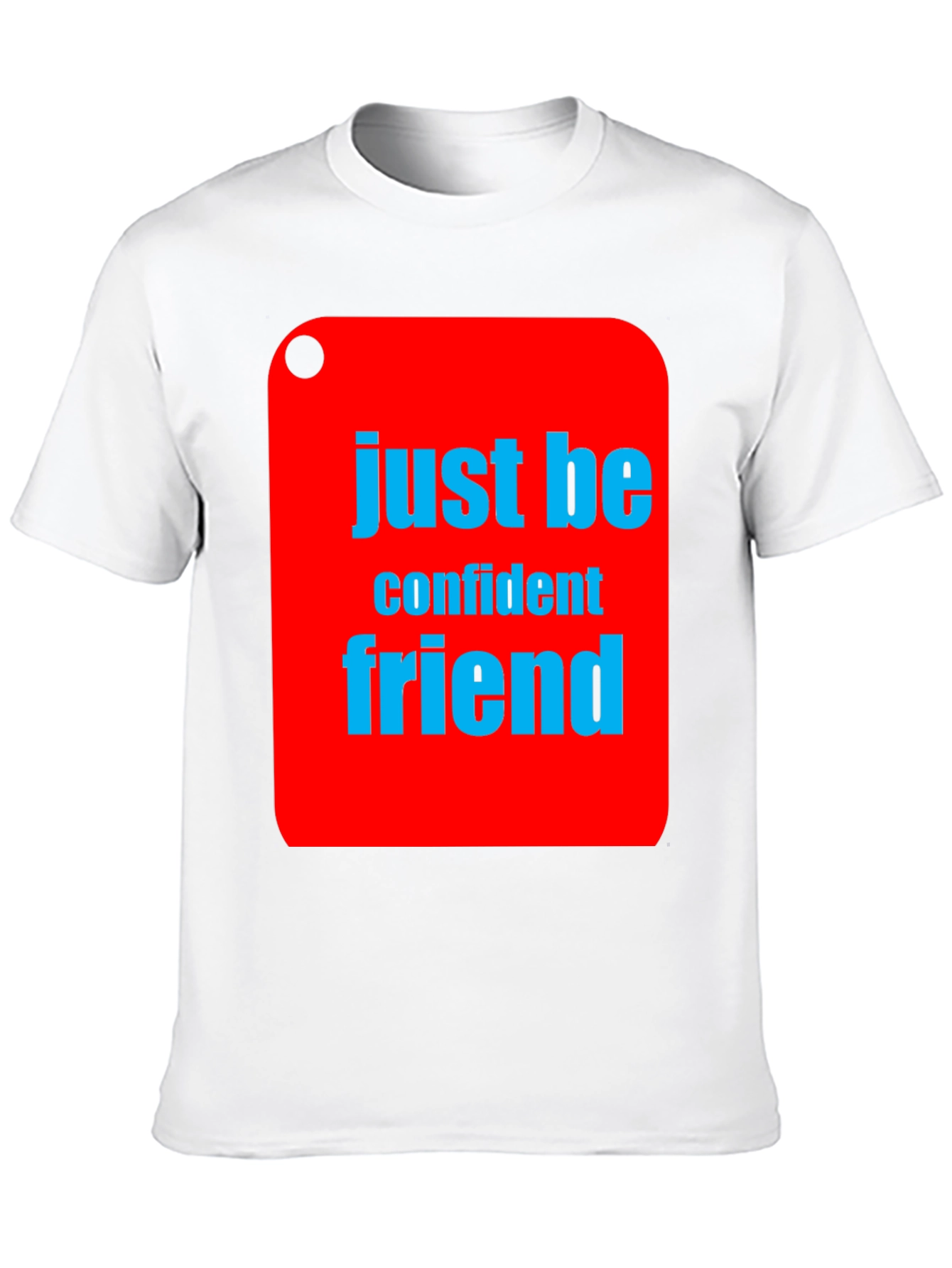 Just Be Confident Friend Graphic Tee - Black