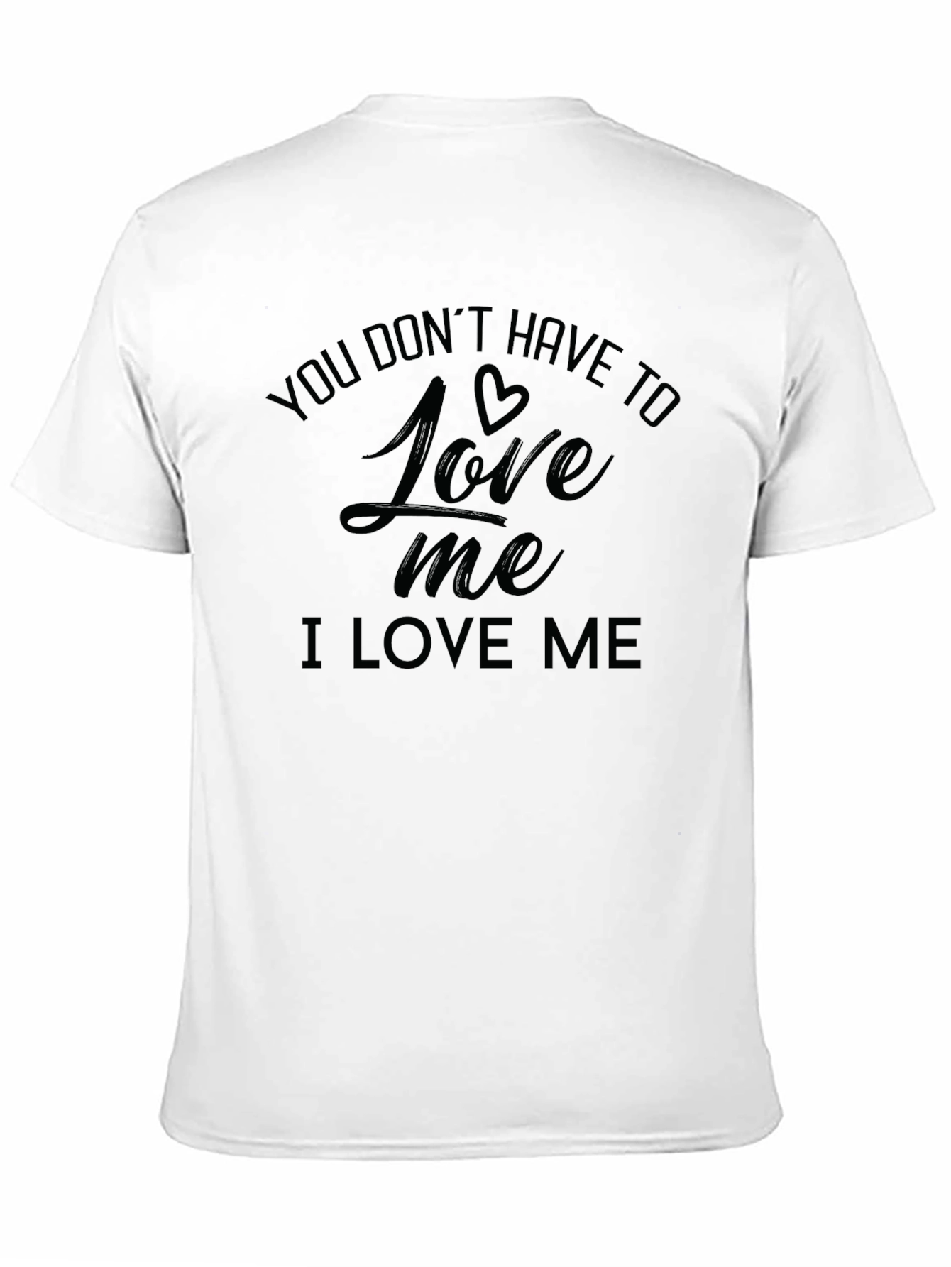 I Love Me Graphic Tee - Bold Statement Shirt