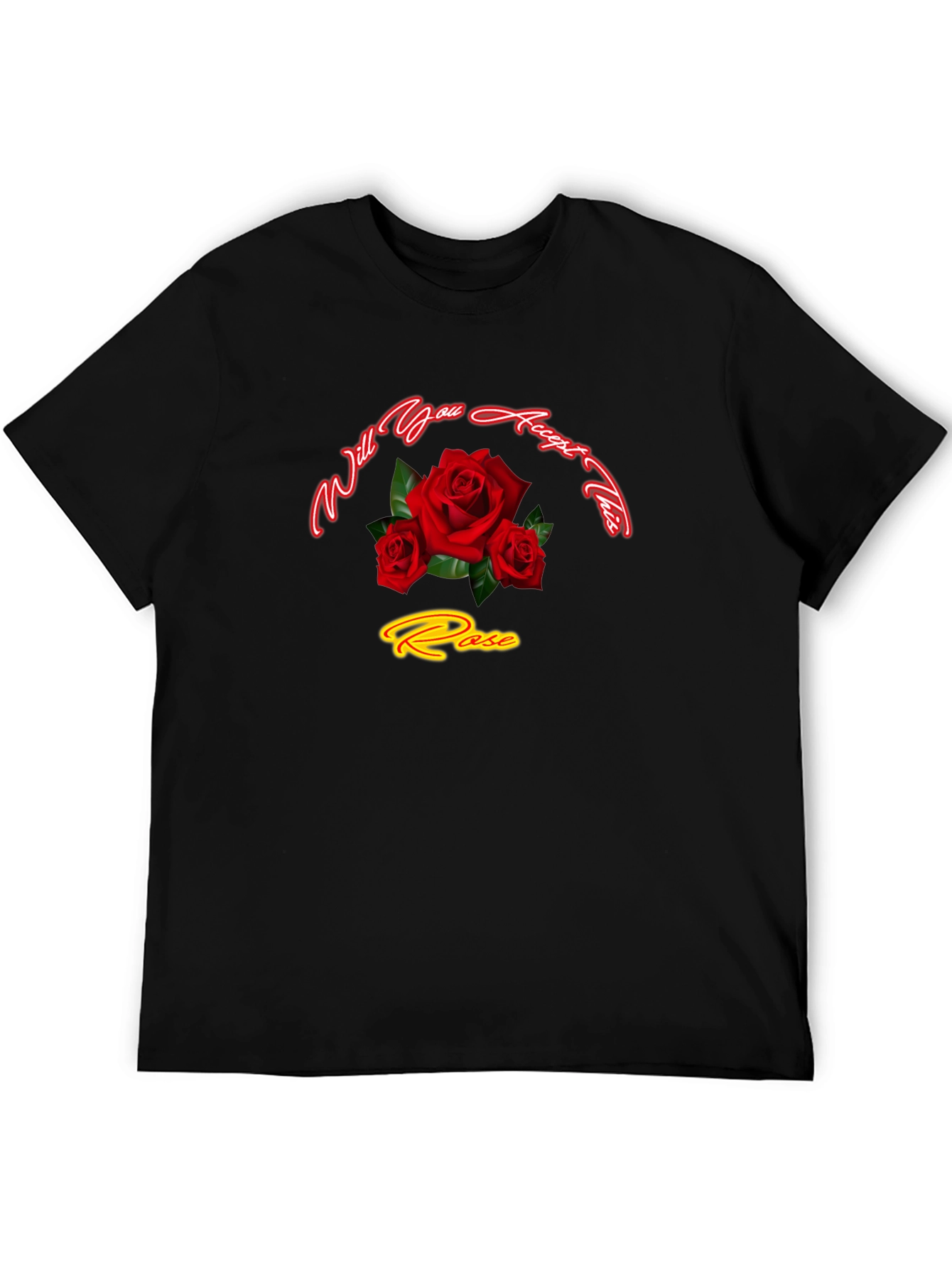 Will You Accept This Rose Black T-Shirt