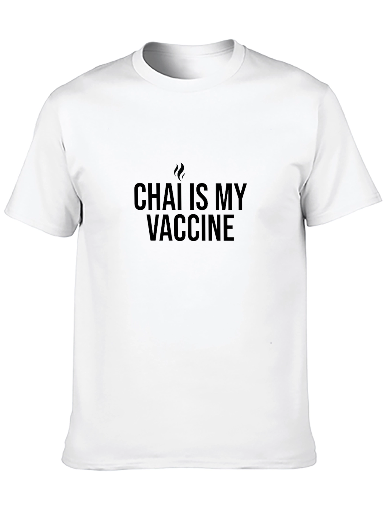 Chai is My Vaccine Graphic T-Shirt