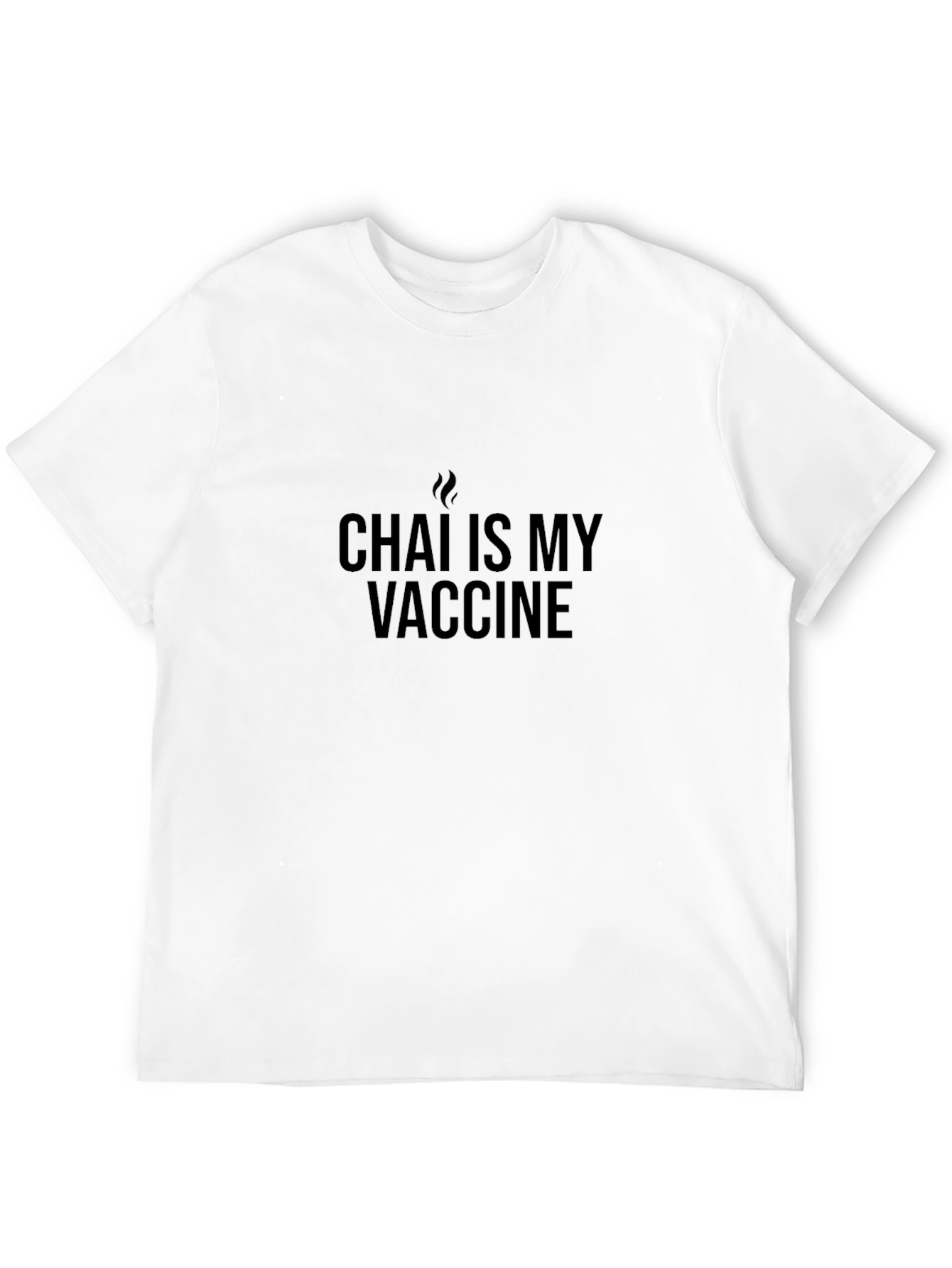 Chai is My Vaccine Graphic T-Shirt