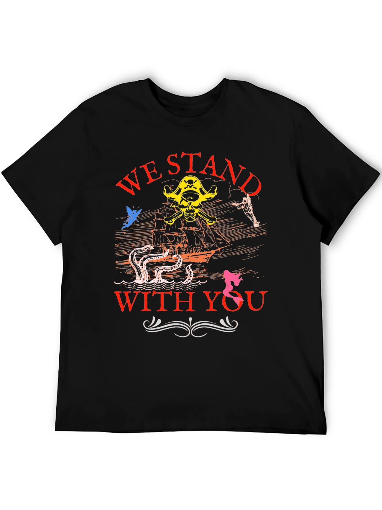 Pirate Graphic T-Shirt - We Stand With You